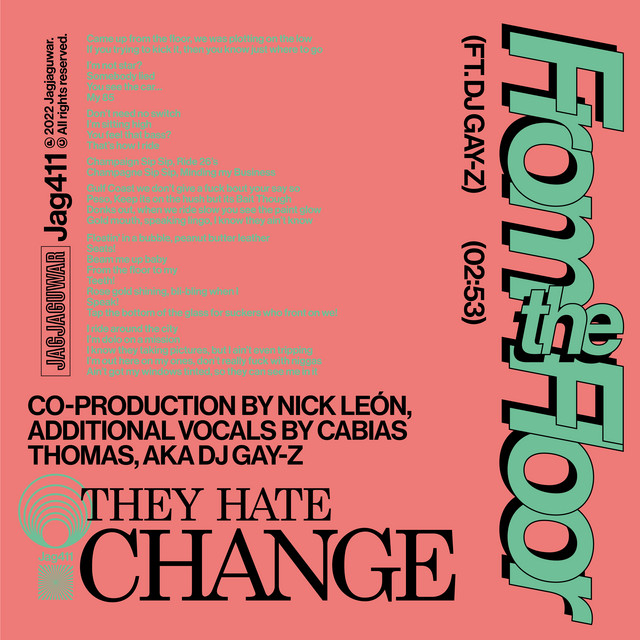 Album cover for From the Floor by They Hate Change, DJ GAY-Z