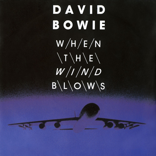 Album cover for When the Wind Blows by David Bowie