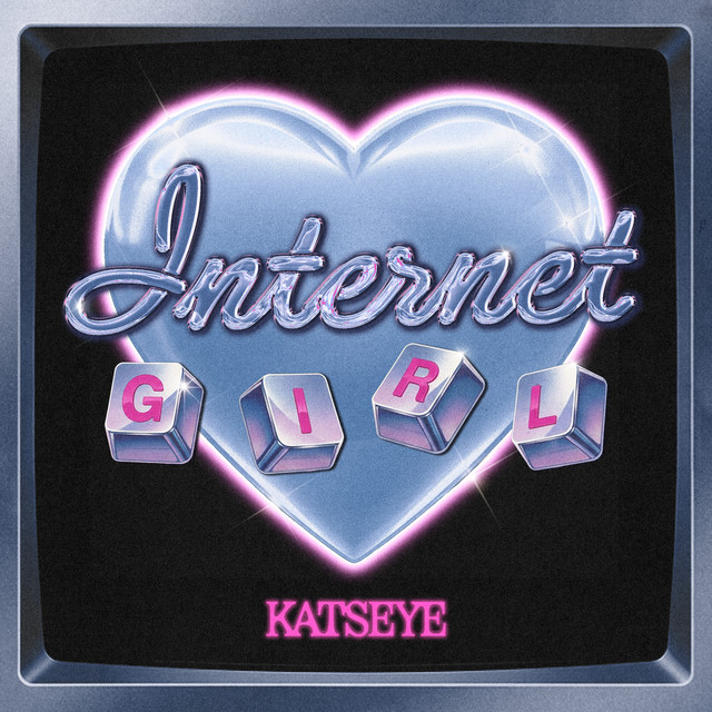 Album cover for Internet Girl by KATSEYE