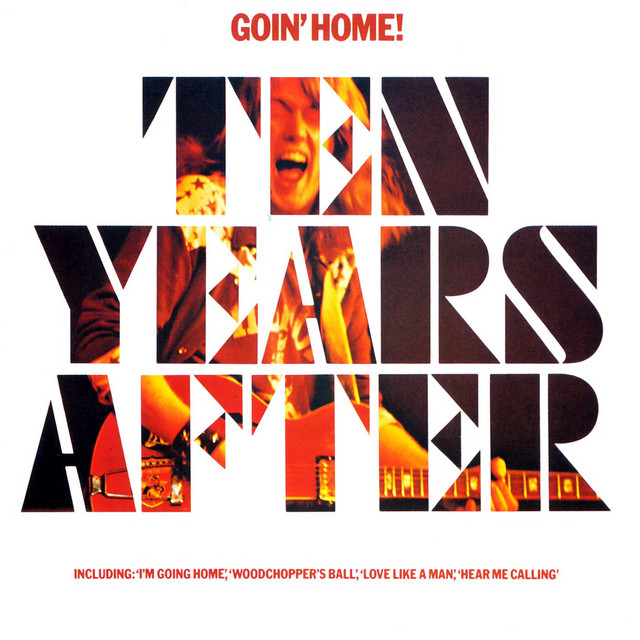 Album cover for Goin' Home! by Ten Years After