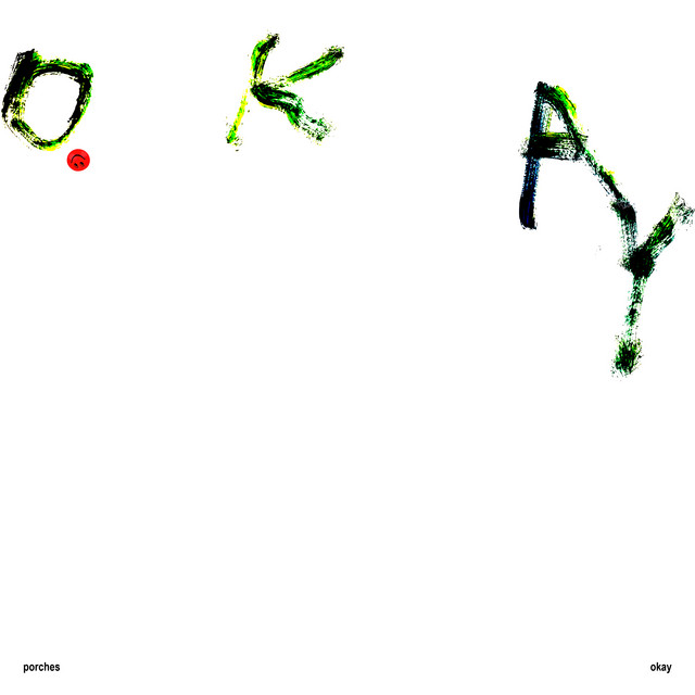 Album cover for Okay by Porches