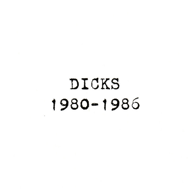 Album cover for 1980-1986 by Dicks