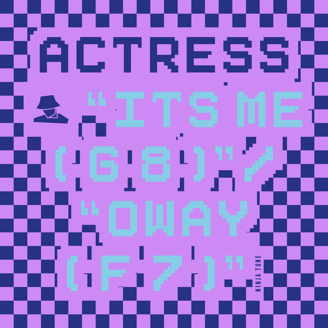 Album cover for Its me ( g 8 ) / Oway ( f 7 ) by Actress