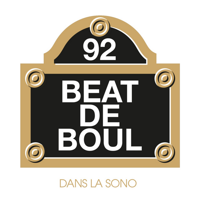 Album cover for Dans la sono by Beat De Boul