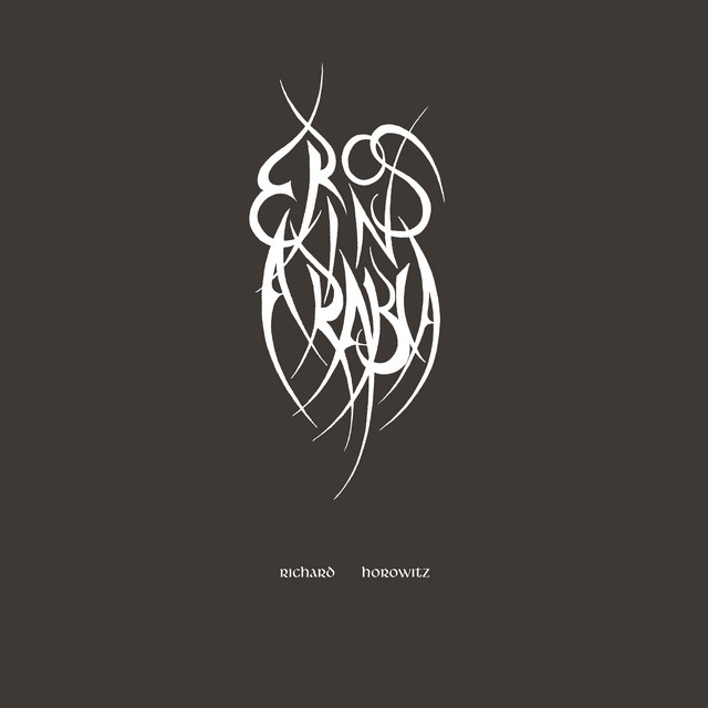 Album cover for Eros in Arabia by Richard Horowitz
