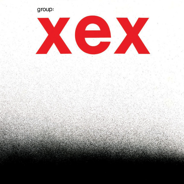 Album cover for Group: Xex by XEX