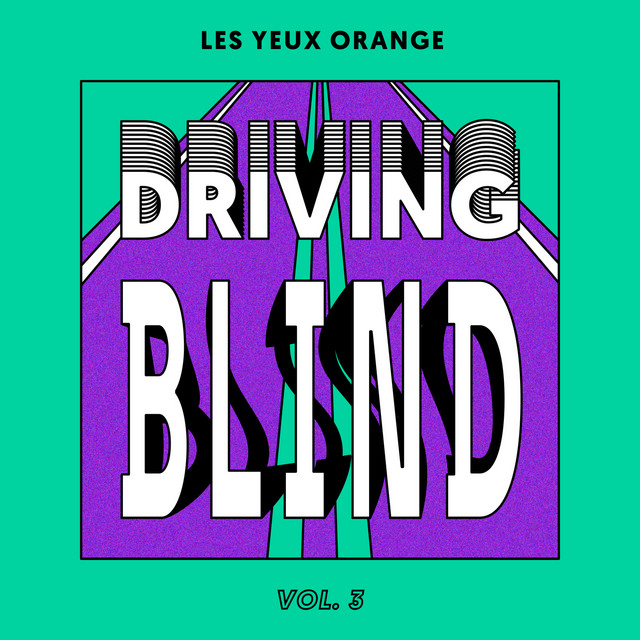 Album cover for Driving Blind Vol. 3 by Das Komplex
