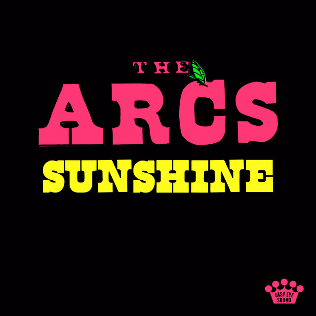 Album cover for Sunshine by The Arcs