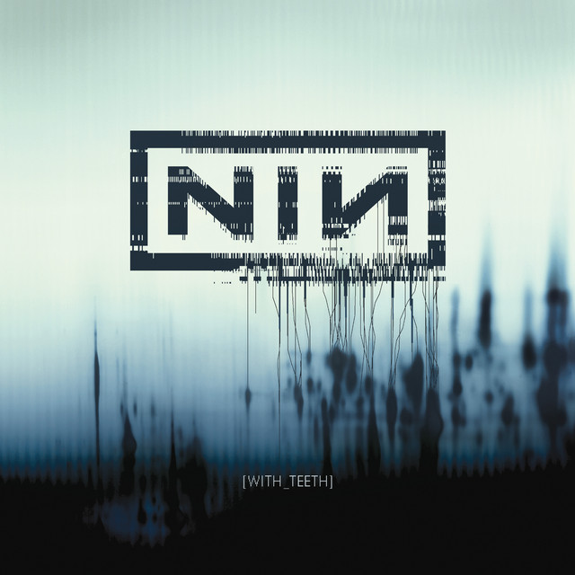 Album cover for With Teeth (Bonus Tracks) by Nine Inch Nails