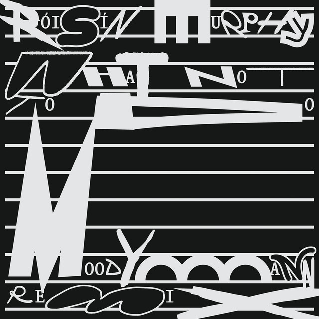 Album cover for What Not To Do (Moodymann Remix) by Róisín Murphy, Moodymann