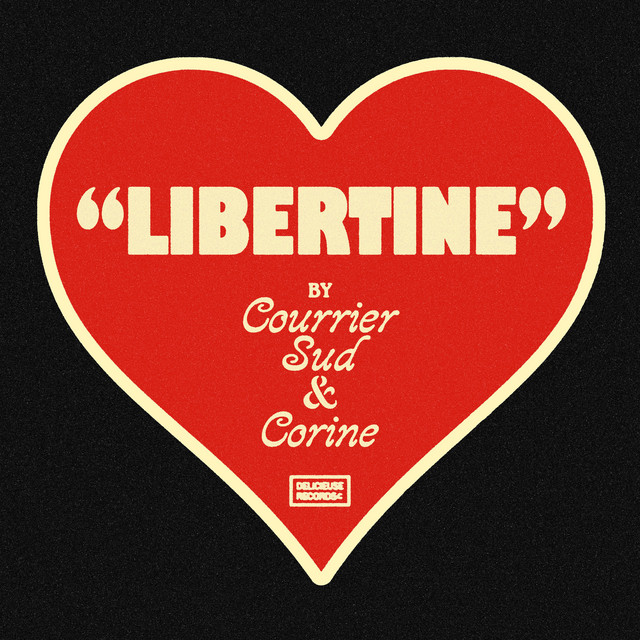 Album cover for Libertine by Courrier Sud, Corine