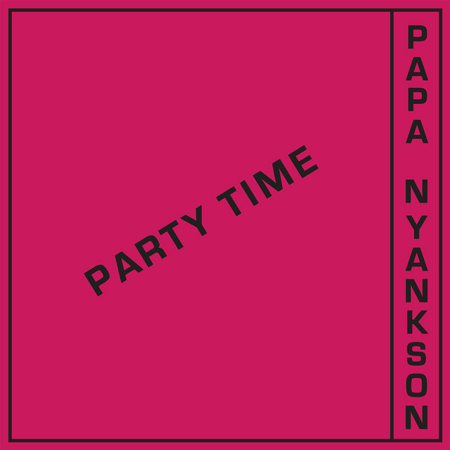 Album cover for Party Time by Papa Yankson