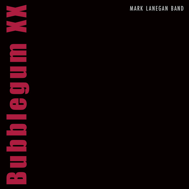 Album cover for Bubblegum XX by Mark Lanegan