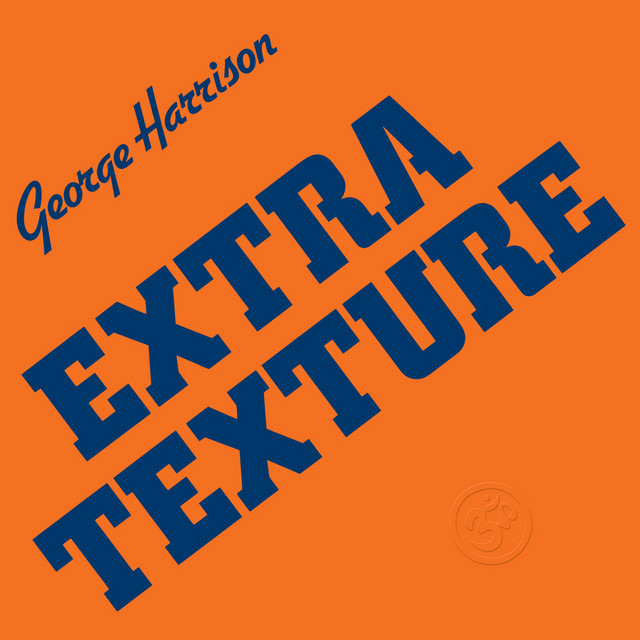 Album cover for Extra Texture (Remastered) by George Harrison