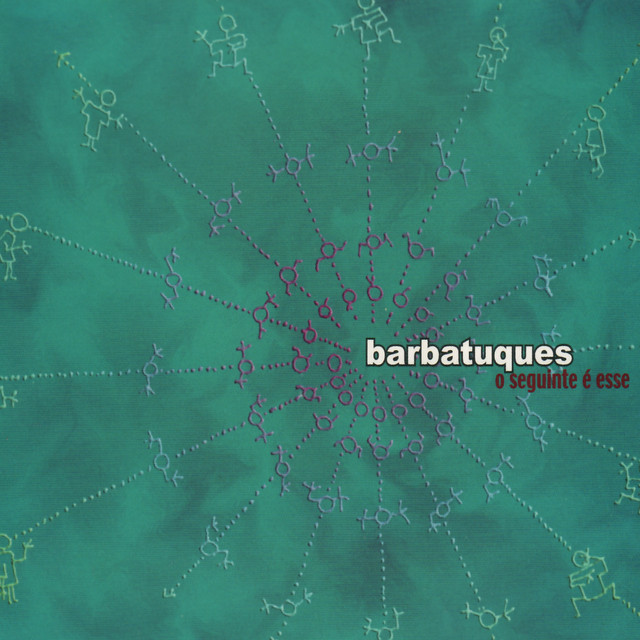 Album cover for O Seguinte é Esse by Barbatuques