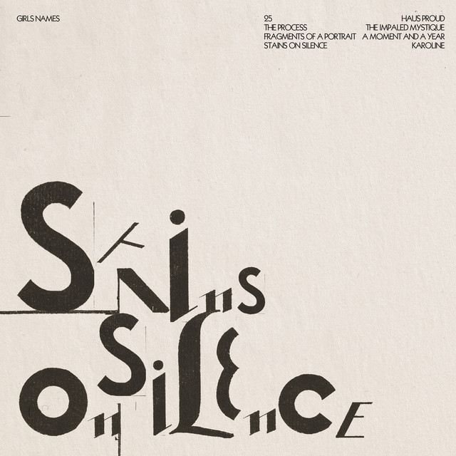 Album cover for Stains on Silence by Girls Names