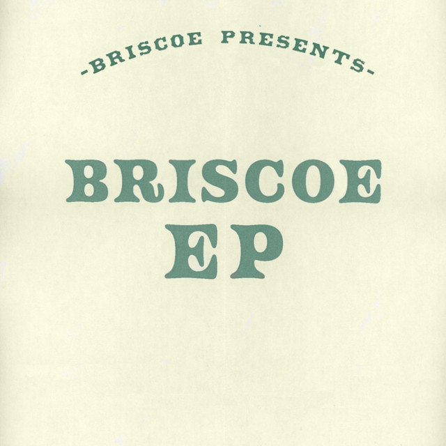 Album cover for Briscoe EP by Briscoe