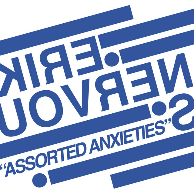 Album cover for Assorted Anxieties by Erik Nervous, featuring blue dominant palette and typographic composition.
