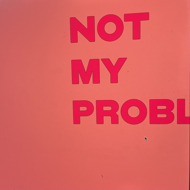 Album cover for Not My Problem by Noga Erez