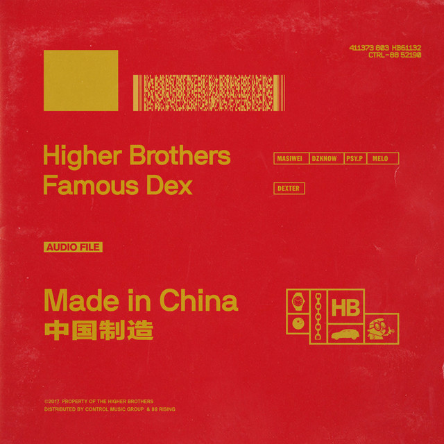 Album cover for Made in China (feat. Famous Dex) by Higher Brothers, Famous Dex