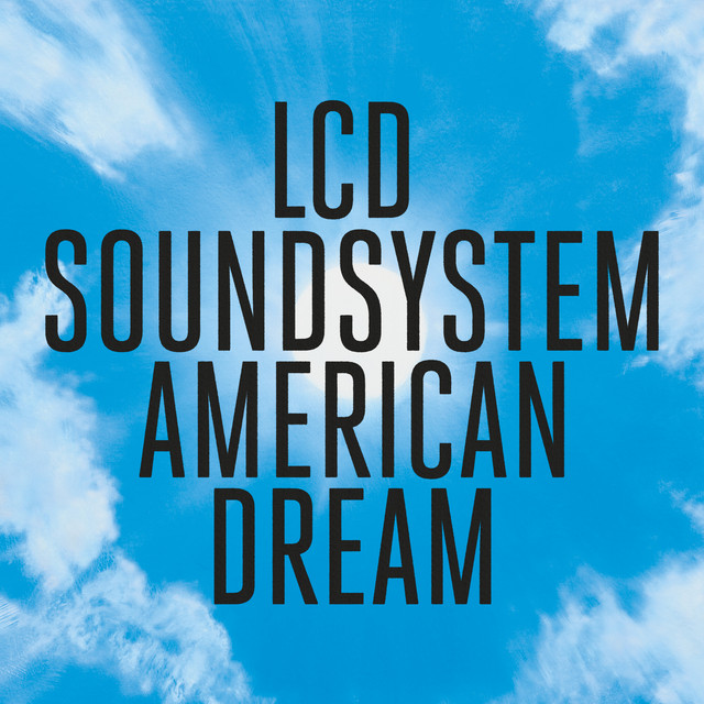 Album cover for american dream by LCD Soundsystem