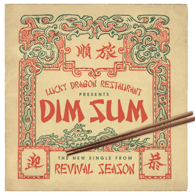 Album cover for Dim Sum by Revival Season