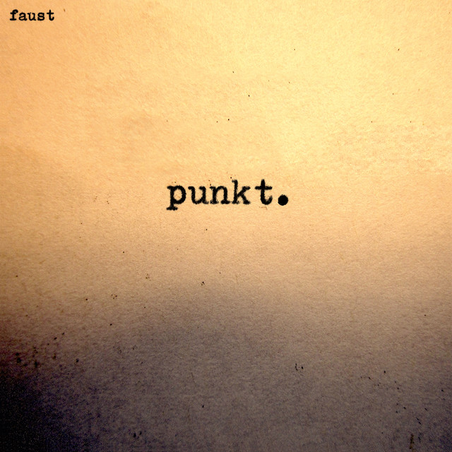 Album cover for Punkt by Faust, featuring orange dominant palette and typographic composition.