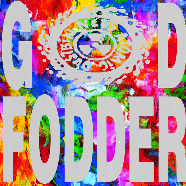 Album cover for 'GOD FODDER' by Ned's Atomic Dustbin