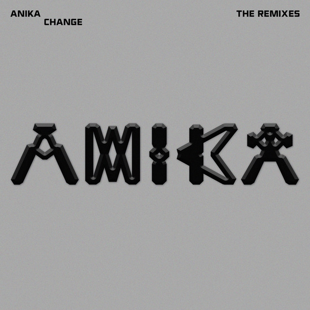 Album cover for Change: The Remixes by Anika, Lauren Flax