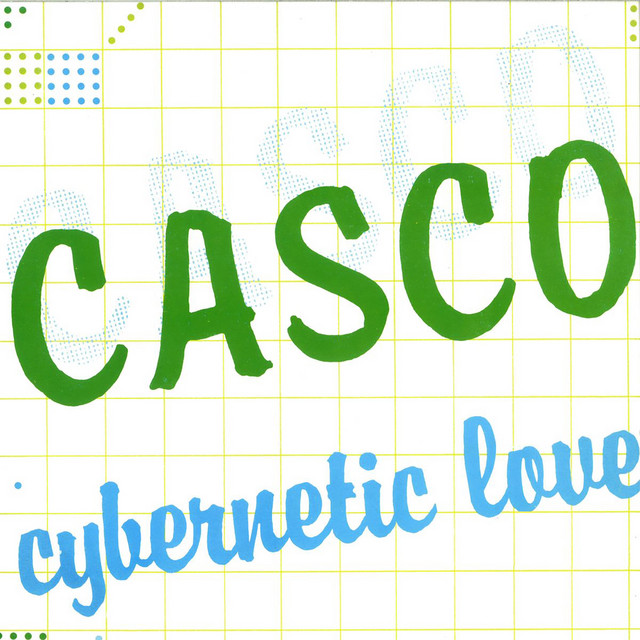 Album cover for Cybernetic Love by Casco