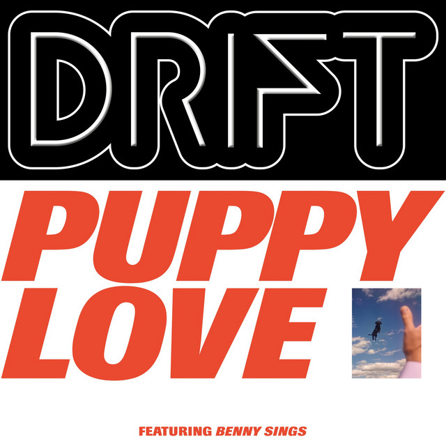 Album cover for Puppy Love by DRIFT, Benny Sings
