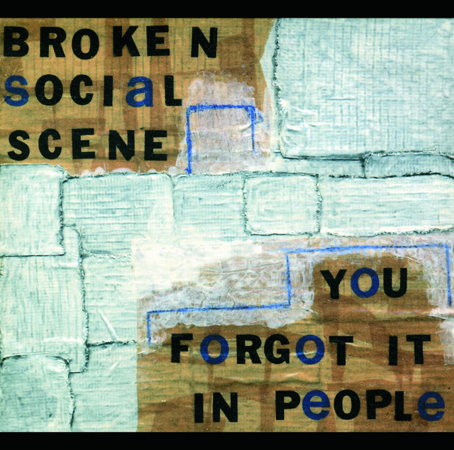 Album cover for You Forgot It In People by Broken Social Scene