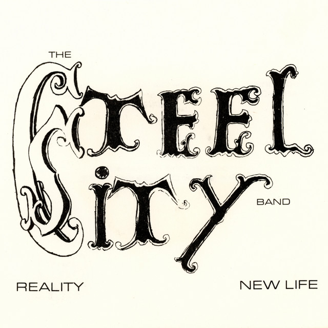 Album cover for Reality b/w New Life by Steel City Band