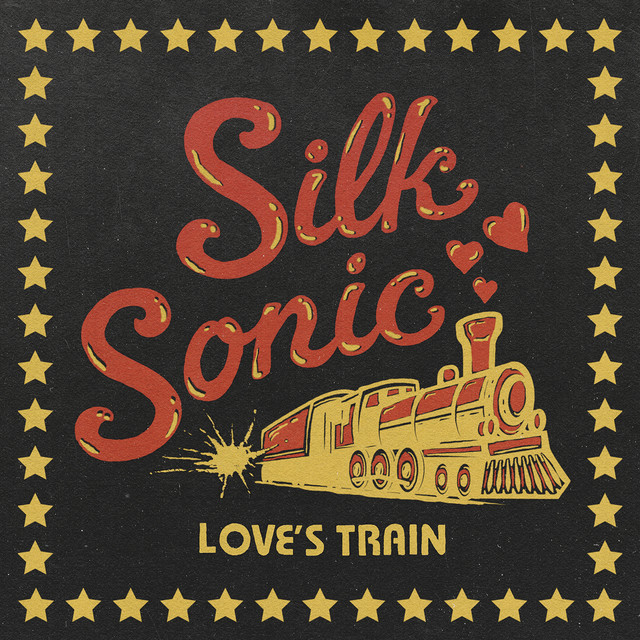 Album cover for Love's Train by Bruno Mars, Anderson .Paak, Silk Sonic