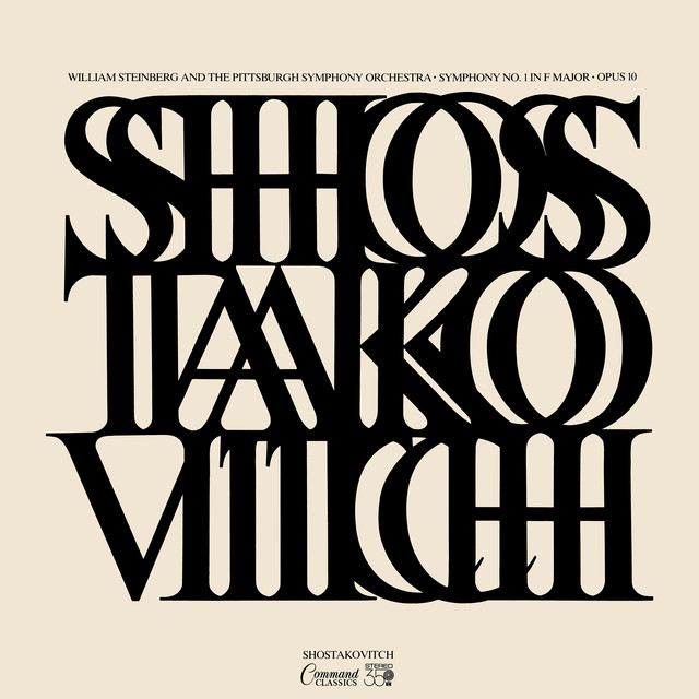 Album cover for Shostakovich: Symphony No. 1 in F Minor, Op. 10 by Dmitri Shostakovich, Pittsburgh Symphony Orchestra, William Steinberg