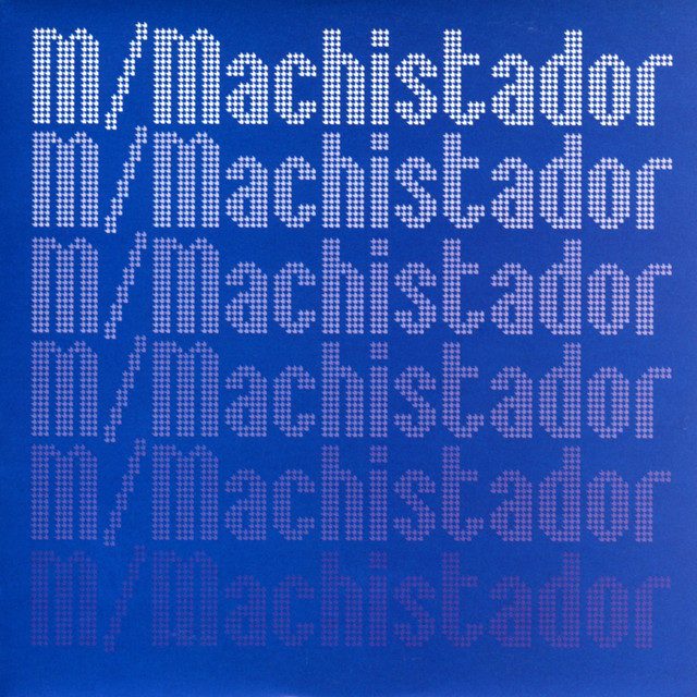 Album cover for Machistador by -M-