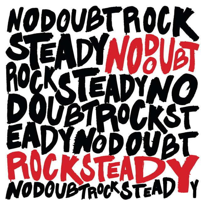 Album cover for Rock Steady (Expanded Edition) by No Doubt