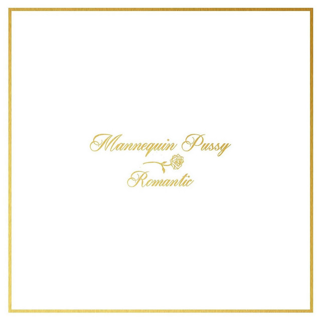 Album cover for Romantic by Mannequin Pussy