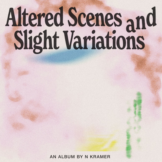 Album cover for Altered Scenes and Slight Variations by N KRAMER, J Foerster