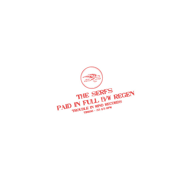 Album cover for Paid In Full by The Serfs
