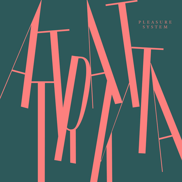 Album cover for Pleasure System by Attraktta