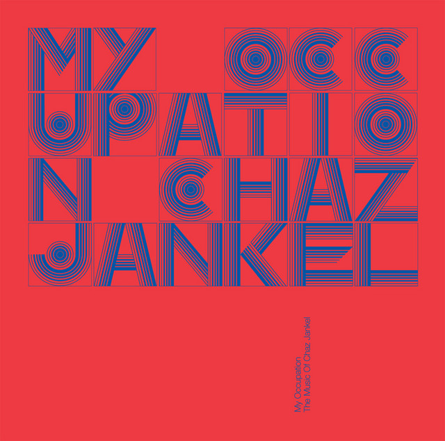 Album cover for My Occupation 'The Music Of Chaz Jankel' by Chaz Jankel