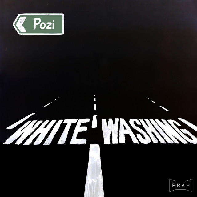 Album cover for Whitewashing by Pozi