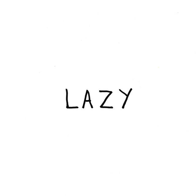 Album cover for Lazy by Mr. Mitch