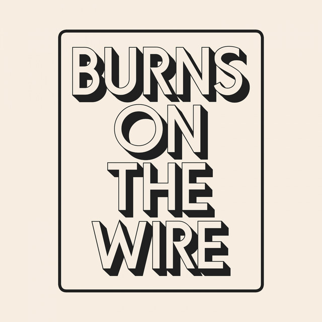Album cover for Burns on the Wire by H-Burns, Lou Doillon