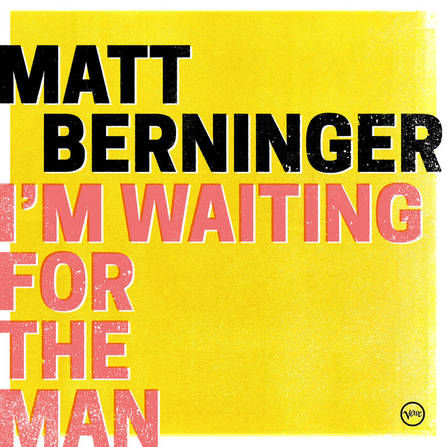 Album cover for I’m Waiting For The Man by Matt Berninger