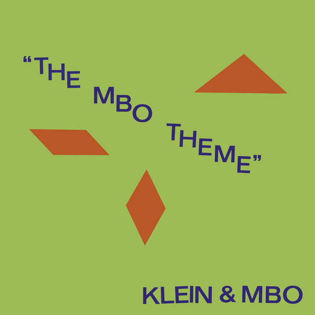 Album cover for The MBO Theme by Klein & M.B.O.