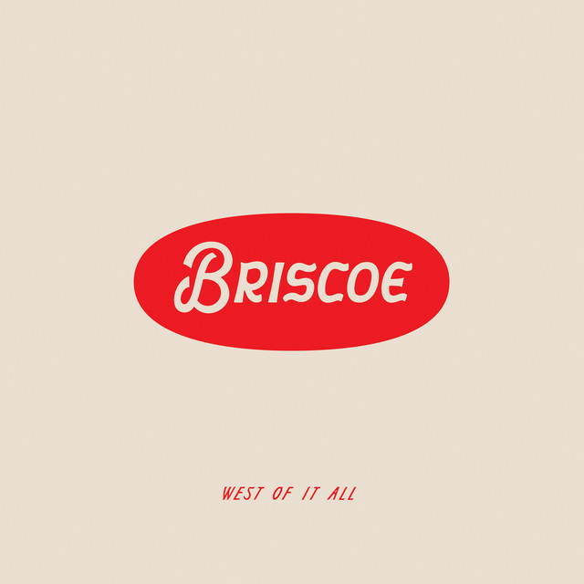 Album cover for West Of It All by Briscoe