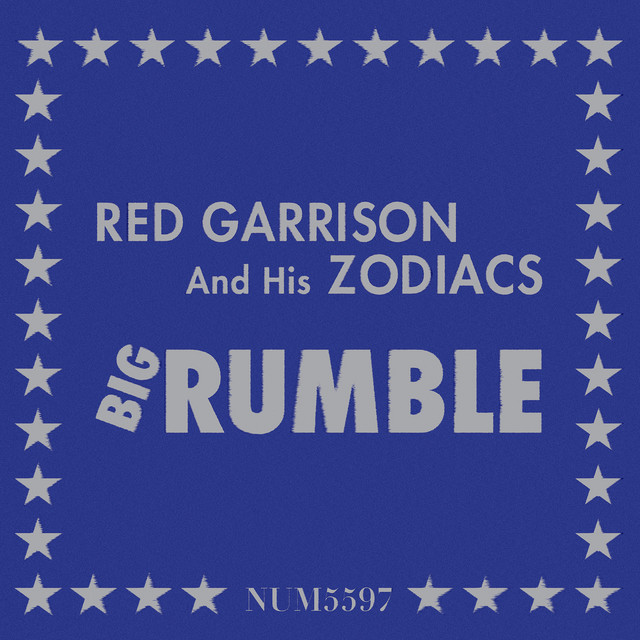Album cover for Big Rumble by Red Garrison & His Zodiacs