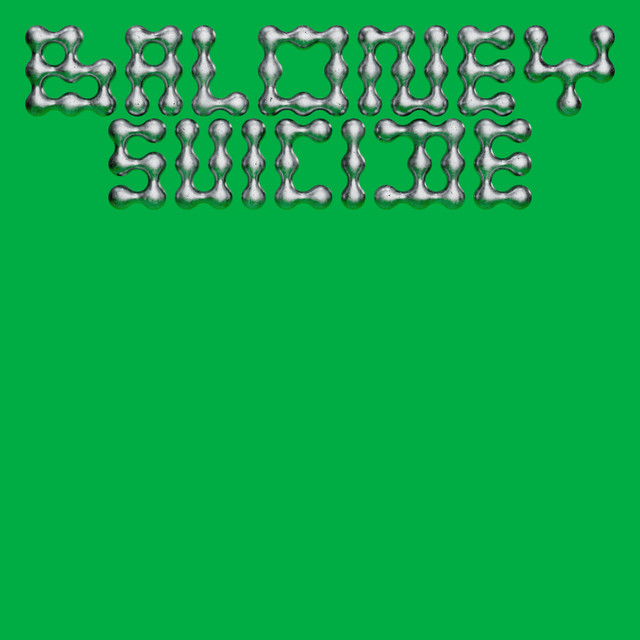 Album cover for Baloney suicide by VioleTT Pi